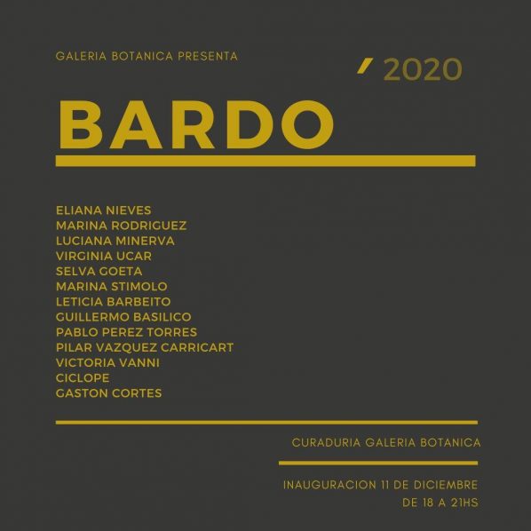 BARDO 2020: inauguración en Botánica
