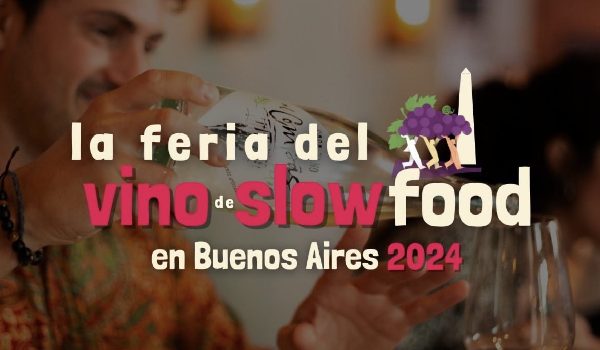 #Baires | Vuelve Slow Wine con los vinos naturales